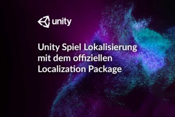 Unity Spiel Lokalisierung mit dem offiziellen Localization Package