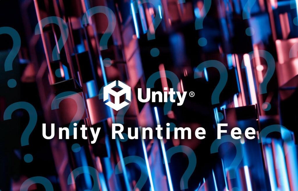 Wie die Unity Runtime Fee die Landschaft der Spieleentwicklung verändert